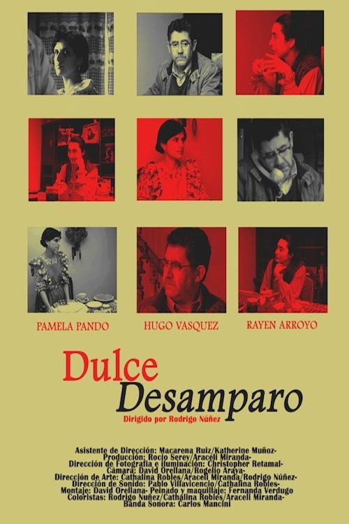 Dulce Desamparo 2023 official movie poster