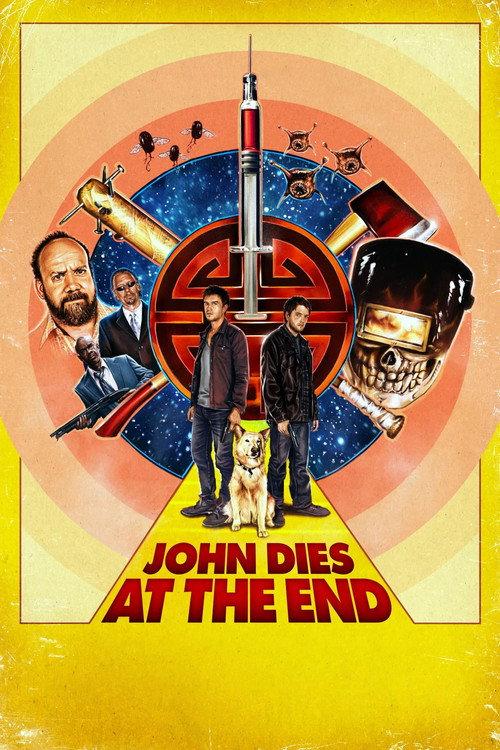 John Dies at the End 2013 official movie poster