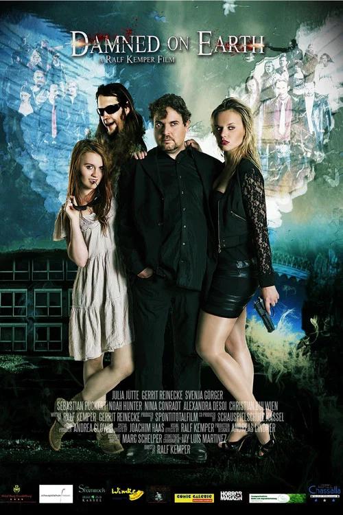Damned on Earth 2014 official movie poster