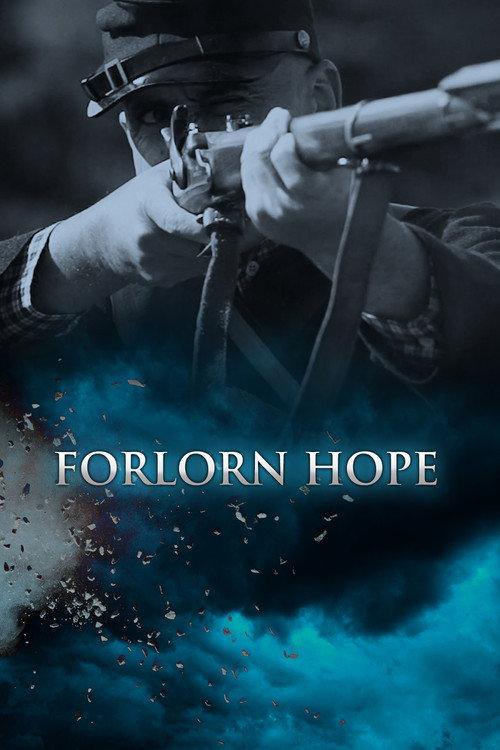 Forlorn Hope 2018 official movie poster