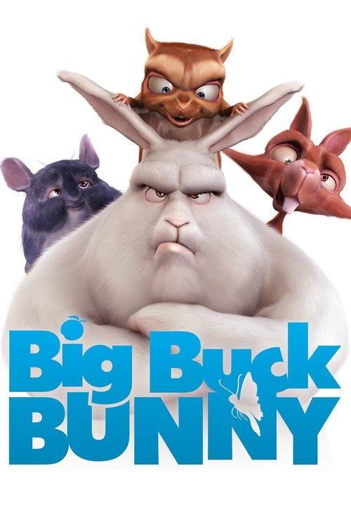 Big Buck Bunny 2008 official movie poster