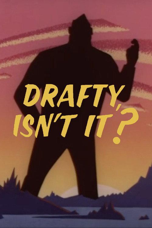 Drafty, Isn't It? 1957 official movie poster