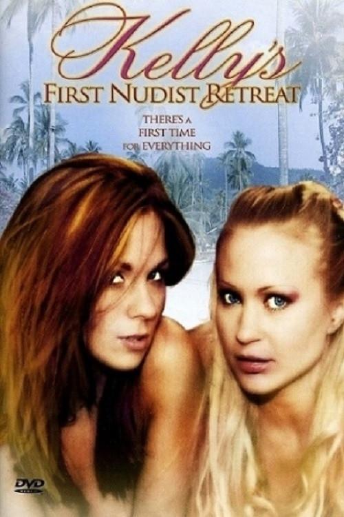 Kelly's First Nudist Retreat 2003 official movie poster