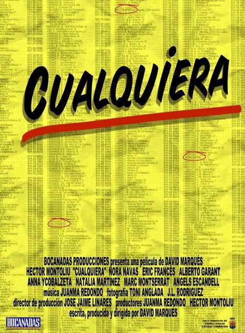 Cualquiera 2003 official movie poster