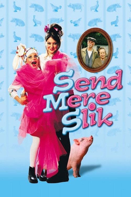 Send Mere Slik 2001 official movie poster