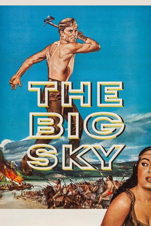 The Big Sky 1952 official movie poster