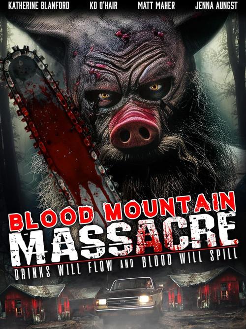 Blood Mountain Massacre 2024 official movie poster
