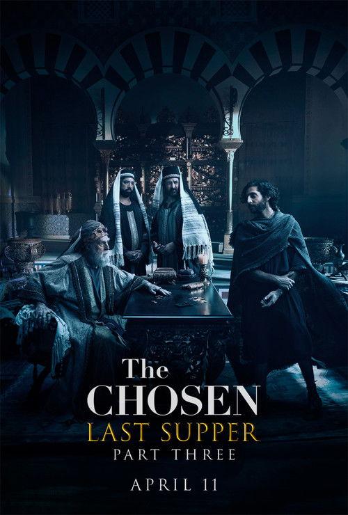 The Chosen: Last Supper Part 3 2025 official movie poster