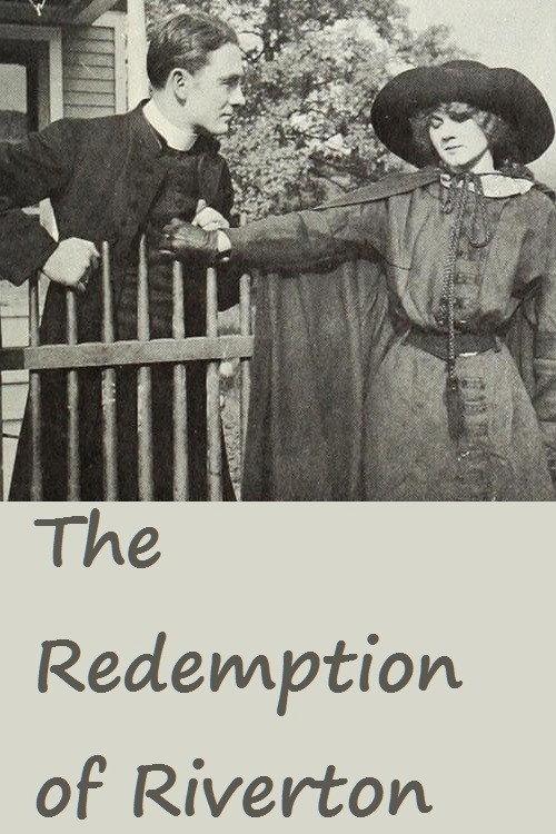 The Redemption of Riverton 1912 official movie poster