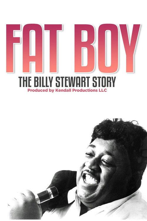 Fat Boy: The Billy Stewart Story 2020 official movie poster