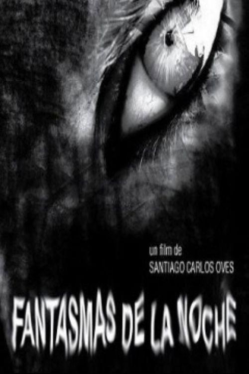 Fantasmas de la noche 2009 official movie poster