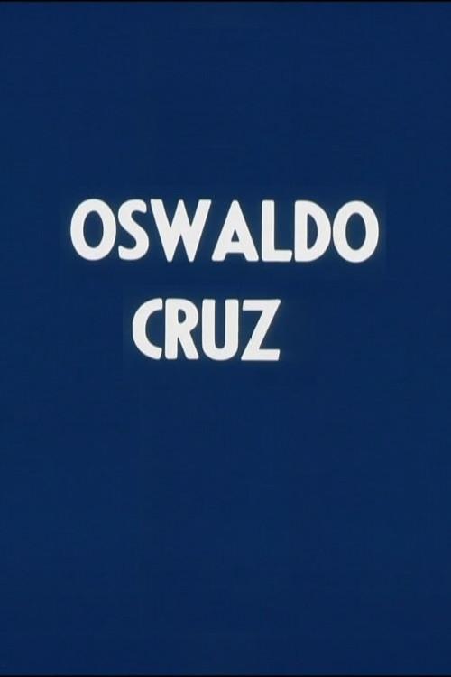 Oswaldo Cruz 1973 official movie poster