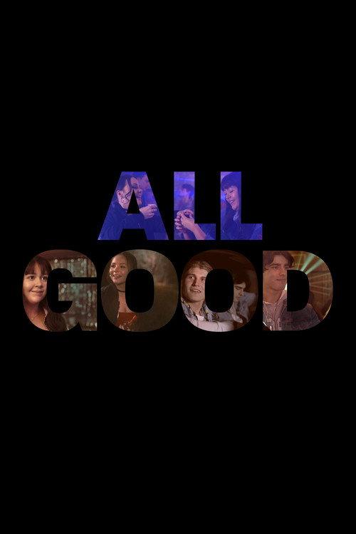 All Good 2021 official movie poster