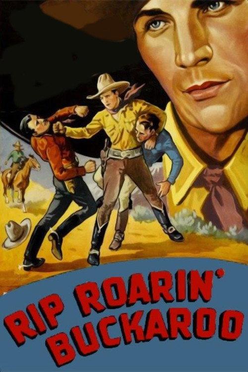 Rip Roarin' Buckaroo 1936 official movie poster