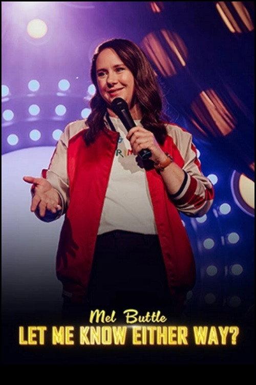 Mel Buttle: Let Me Know Either Way? 2024 official movie poster