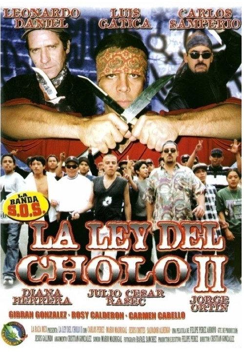 La ley del cholo II 2000 official movie poster