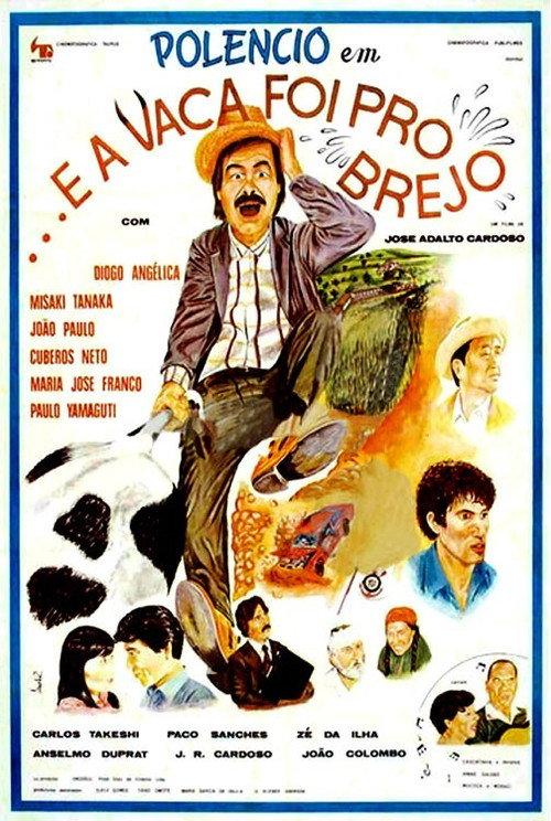 ... E a Vaca Foi Pro Brejo 1981 official movie poster