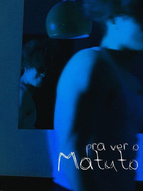 Pra Ver o Matuto 2025 official movie poster
