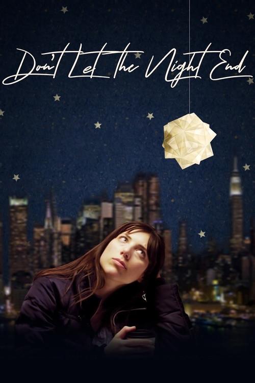 Don't Let the Night End 2019 official movie poster