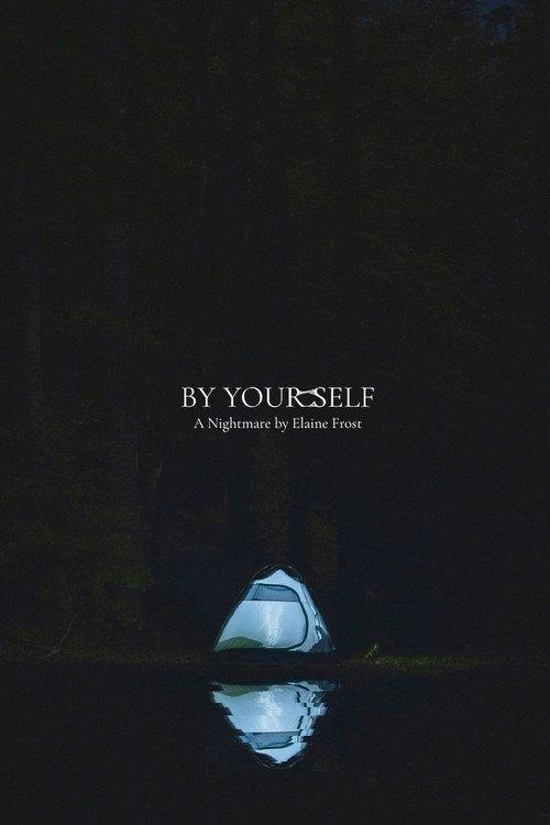 By Yourself official movie poster
