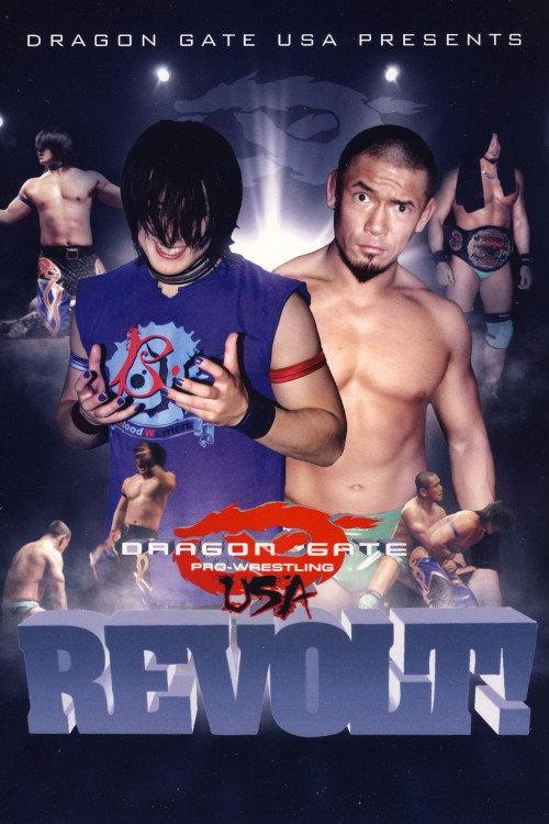 Dragon Gate USA REVOLT! 2011 2011 official movie poster