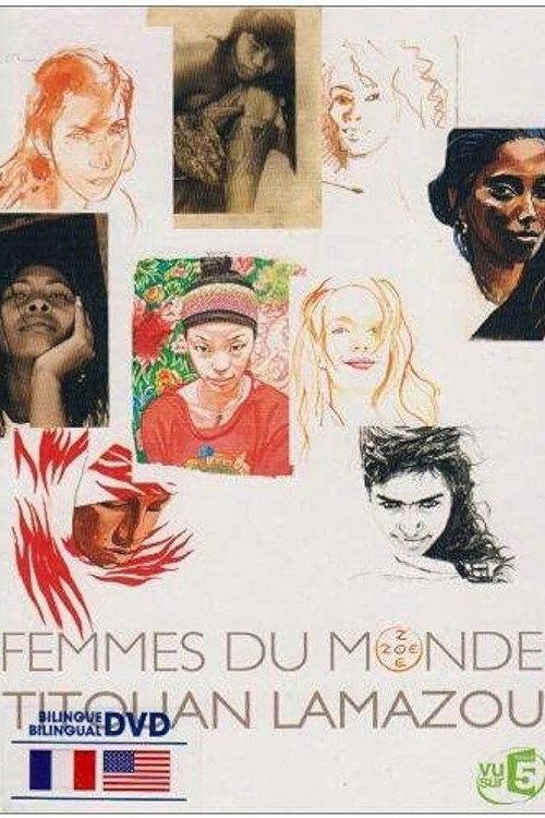 Femmes du Monde 2007 official movie poster