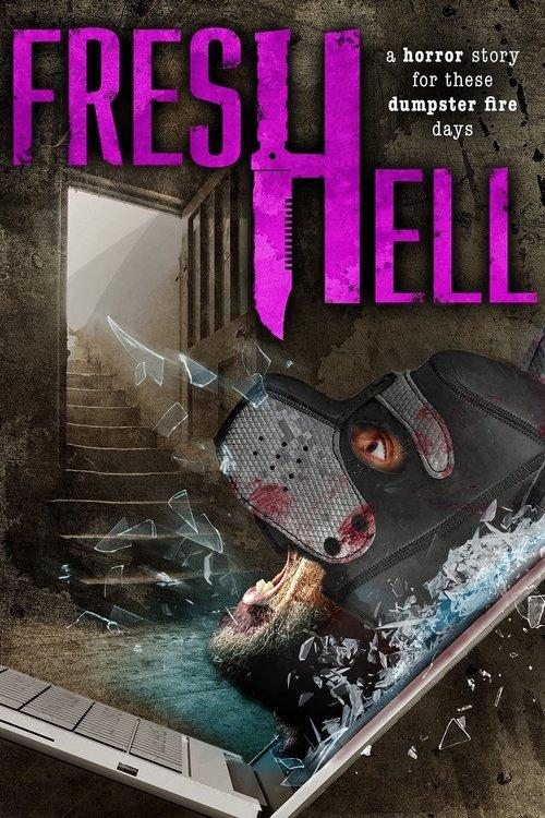 Fresh Hell 2021 official movie poster