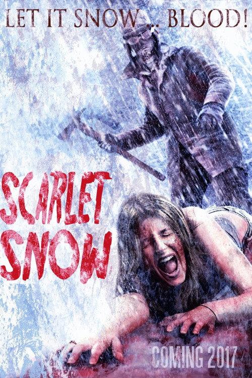 Scarlet Snow 2017 official movie poster