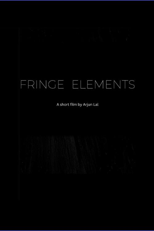 Fringe Elements 2018 official movie poster