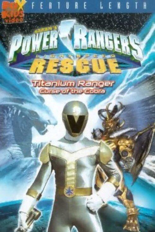 Power Rangers Lightspeed Rescue: Titanium Ranger - Curse of the Cobra 2000 official movie poster