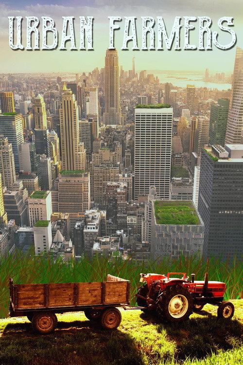 Urban Famers 2017 official movie poster