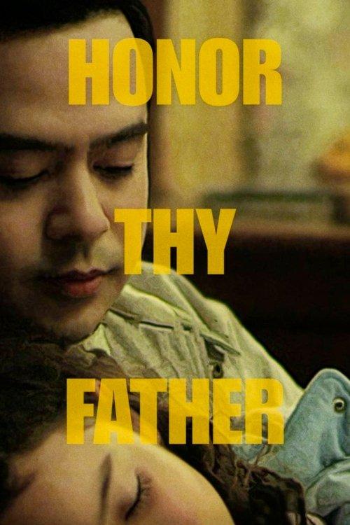 Honor Thy Father 2015 official movie poster