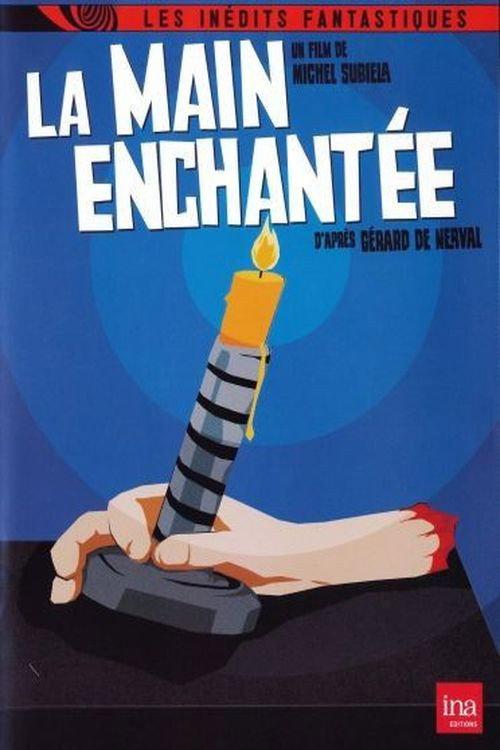 La main enchantée 1974 official movie poster