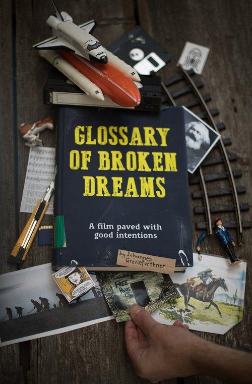 Glossary of Broken Dreams 2018 official movie poster
