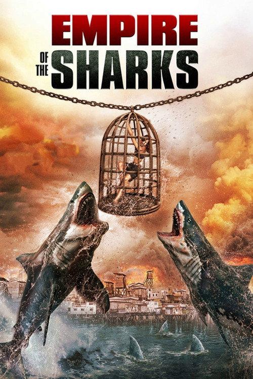 Empire of the Sharks 2017 official movie poster