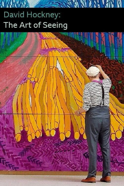 David Hockney: The Art of Seeing 2012 official movie poster