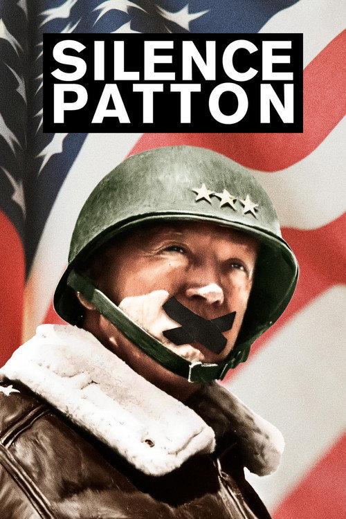 Silence Patton 2018 official movie poster