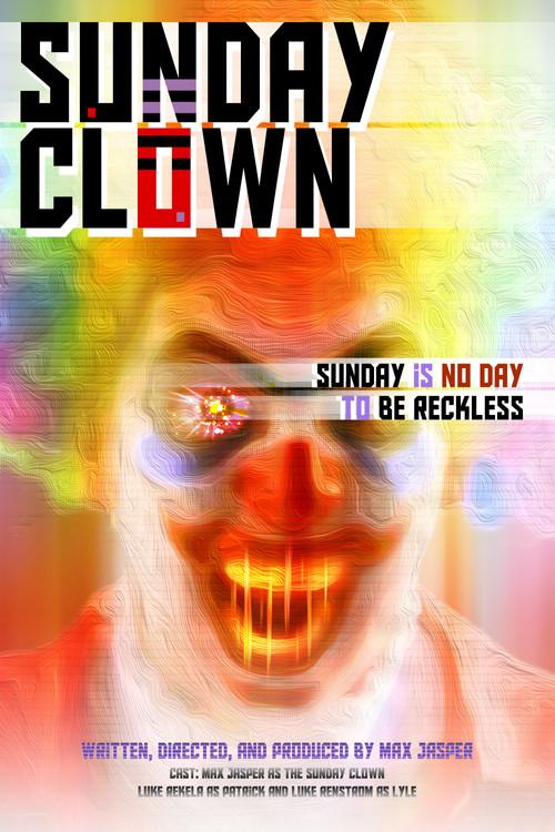 Sunday Clown 2024 official movie poster