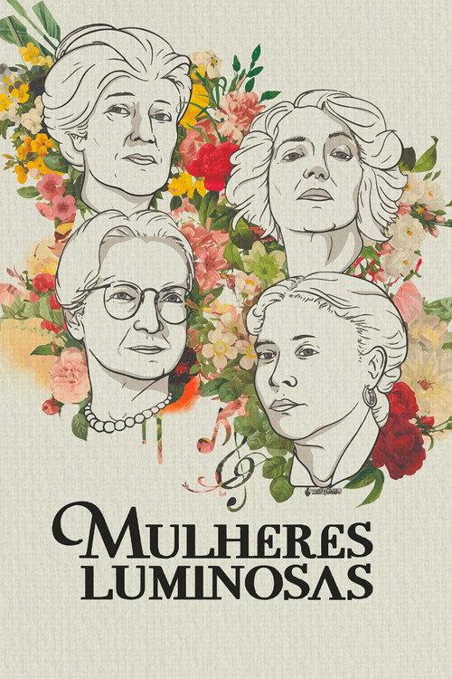 Mulheres Luminosas 2017 official movie poster