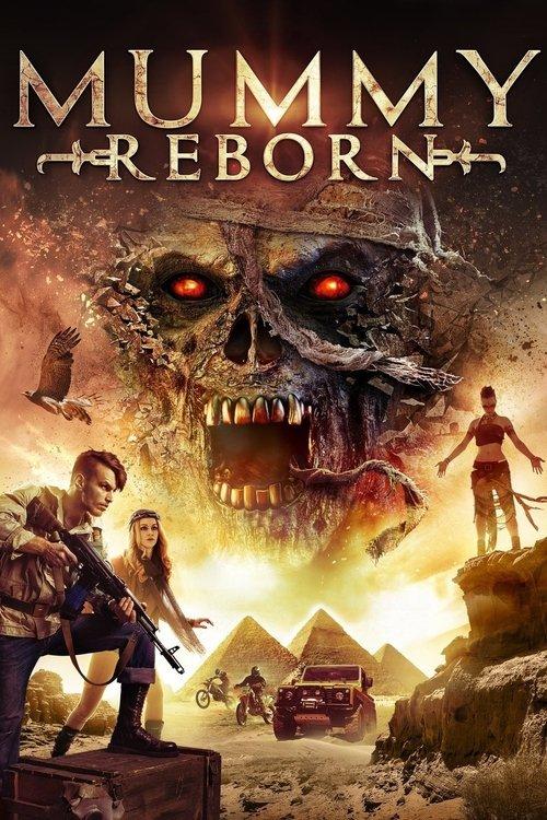 Mummy Reborn 2019 official movie poster