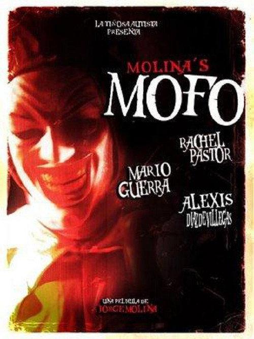 Molina's Mofo 2008 official movie poster