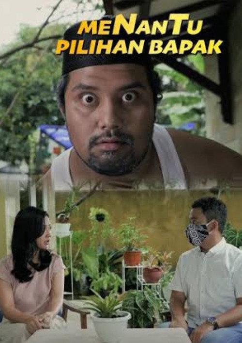 Menantu Pilihan Bapak 2020 official movie poster