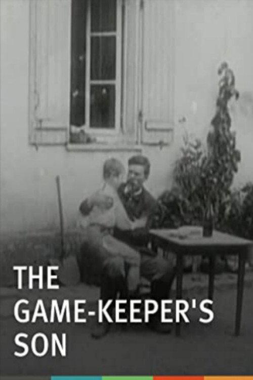 The Game-Keeper's Son 1906 official movie poster