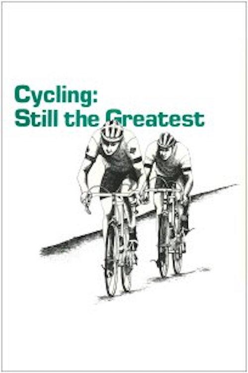 Cycling: Still the Greatest 1980 official movie poster