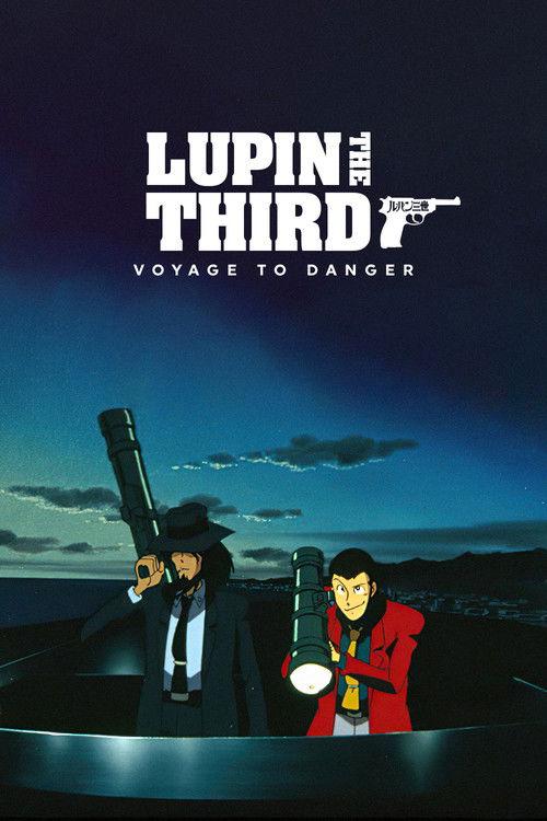 Lupin the Third: Voyage to Danger 1993 official movie poster