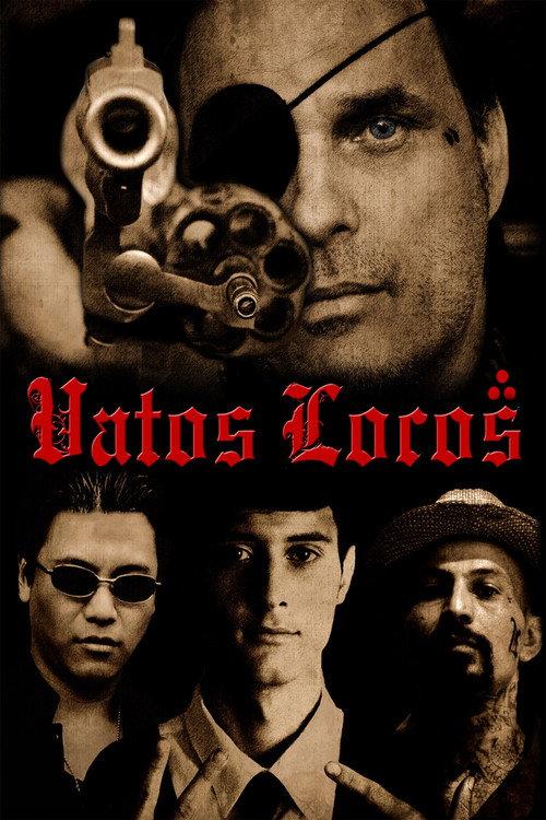 Vatos Locos 2011 official movie poster