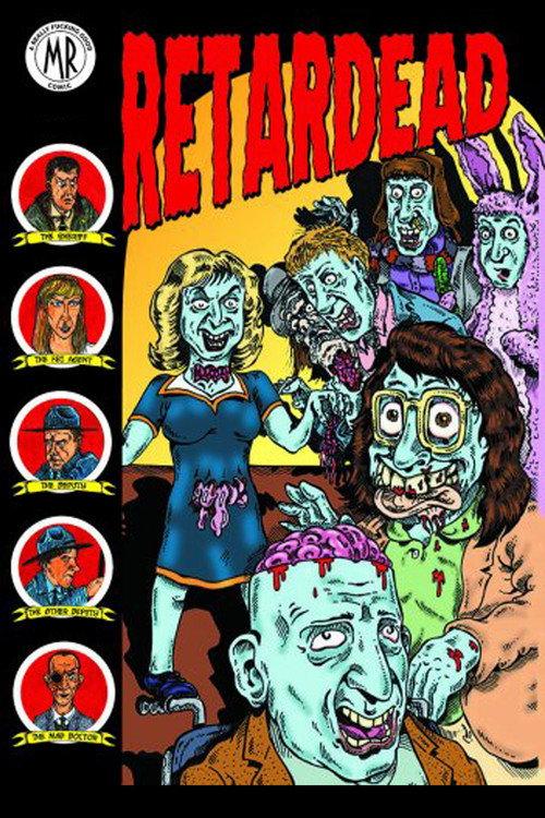Retardead 2008 official movie poster