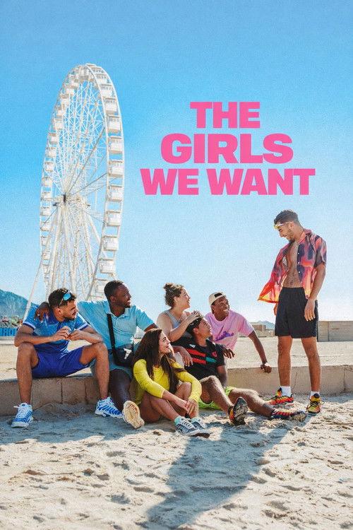 The Girls We Want 2025 official movie poster