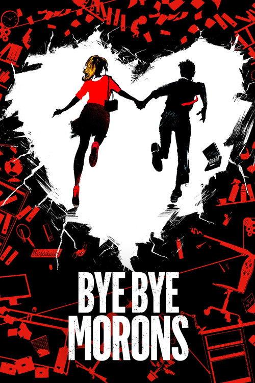 Bye Bye Morons 2020 official movie poster