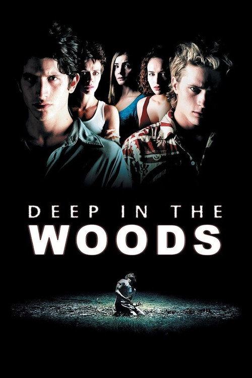 Deep in the Woods 2000 official movie poster